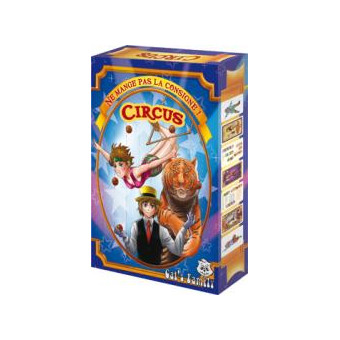 NE MANGE PAS LA CONSIGNE ! CIRCUS