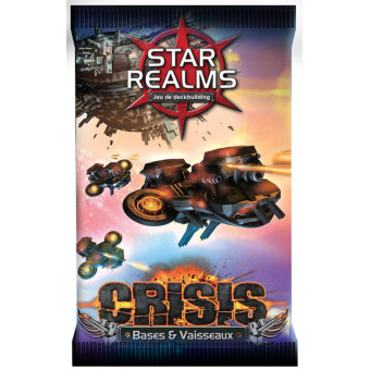 Star Realms Crisis: Bases et Vaisseaux