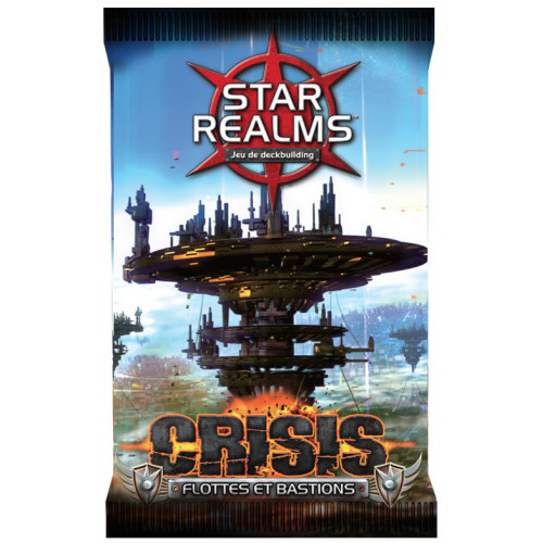 Star Realms Crisis: Flottes et Bastions