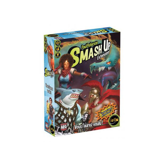 Smash Up : Vous l'aurez voulu !