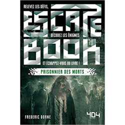 Escape Book : Prisonnier des Morts