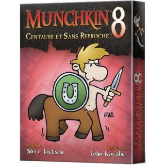 Munchkin 8 : Centaure et Sans Reproche