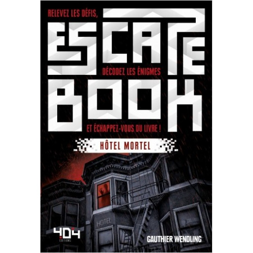 Escape Book : Hôtel Mortel