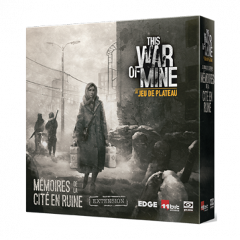 This War of Mine : Mémoires de la Cité en Ruine