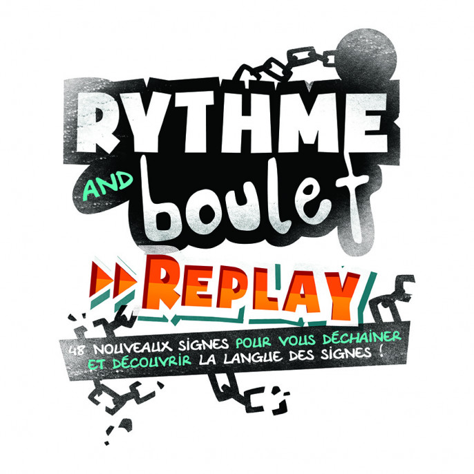 Rythme and Boulet : Replay