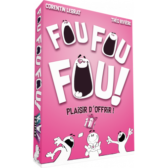 Fou Fou Fou : Plaisir d'offrir