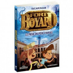 Escape Book Enfant : Fort Boyard - Le piège du Père Fouras