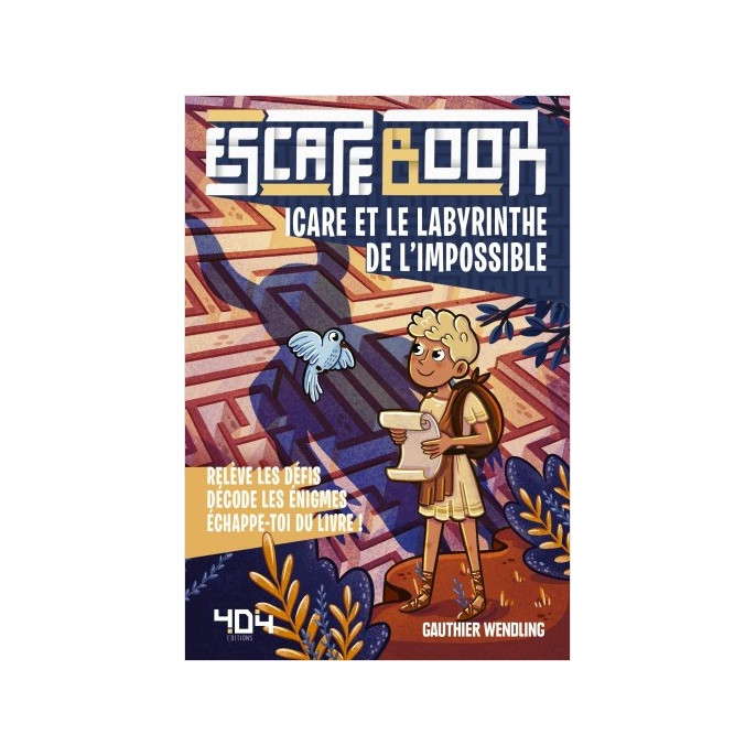 Escape Book : Icare et le labyrinthe de l'impossible