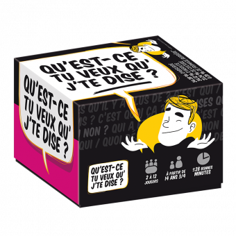 Qu'est-ce que tu veux qu'j'te dise ?