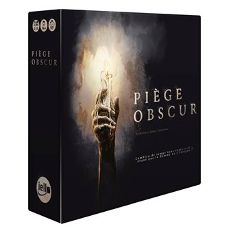 Piège Obscur