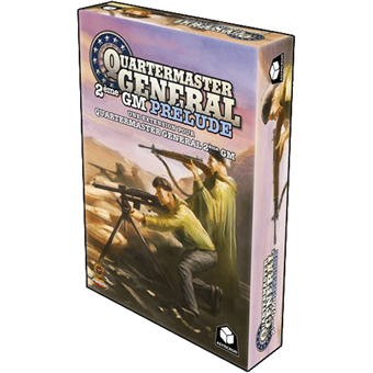 Quartermaster General : Prélude