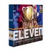 Eleven : Coupe Internationale