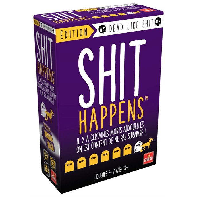 Shit Happens : Dead Like Shit