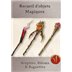 Recueil d'objets Magiques : Sceptres, Bâtons et Baguettes