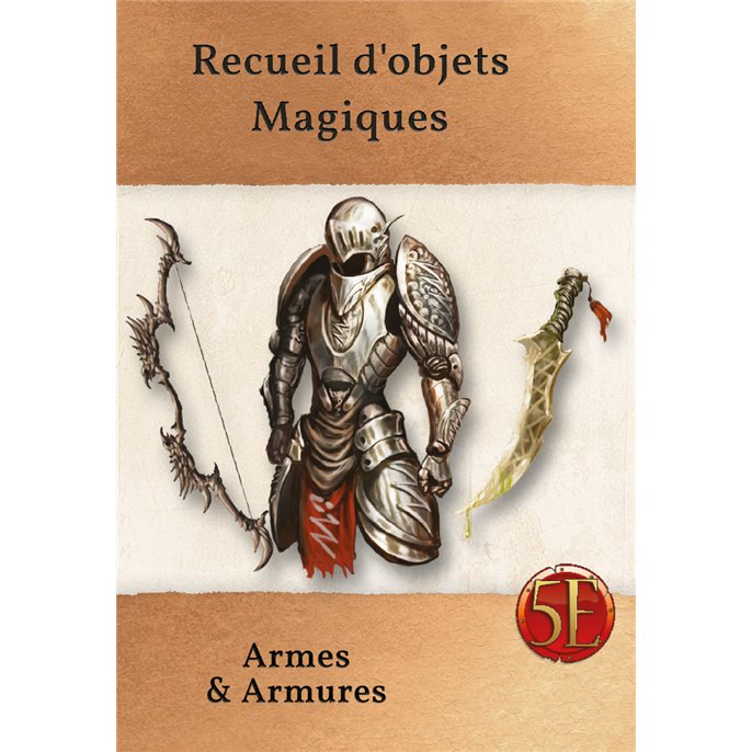 Recueil d'objets Magiques : Armes et Armures