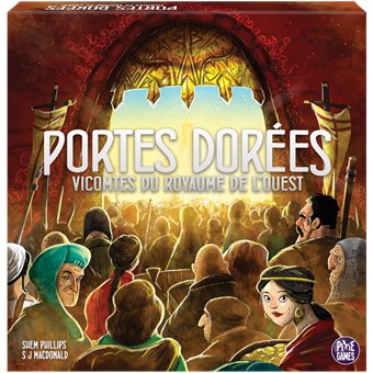 Vicomtes du Royaume de l'Ouest : Portes Dorées