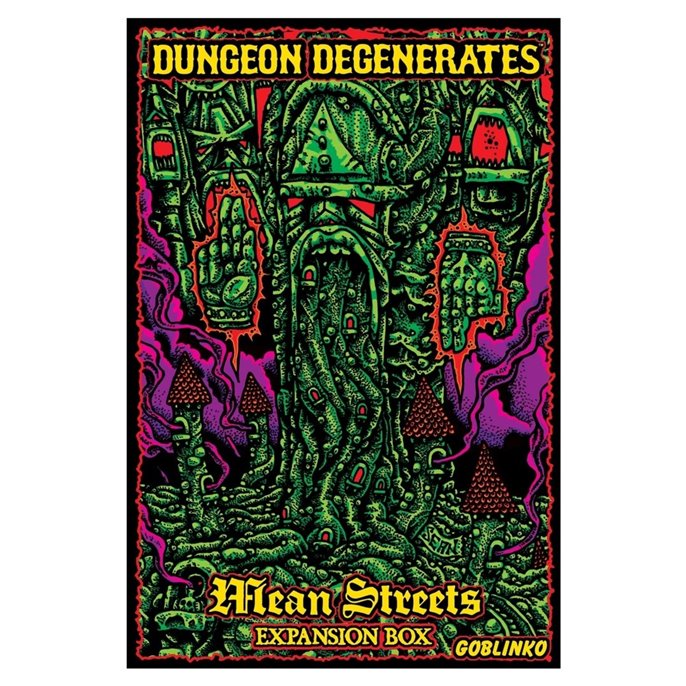 Dungeon Degenerates : Mean Streets