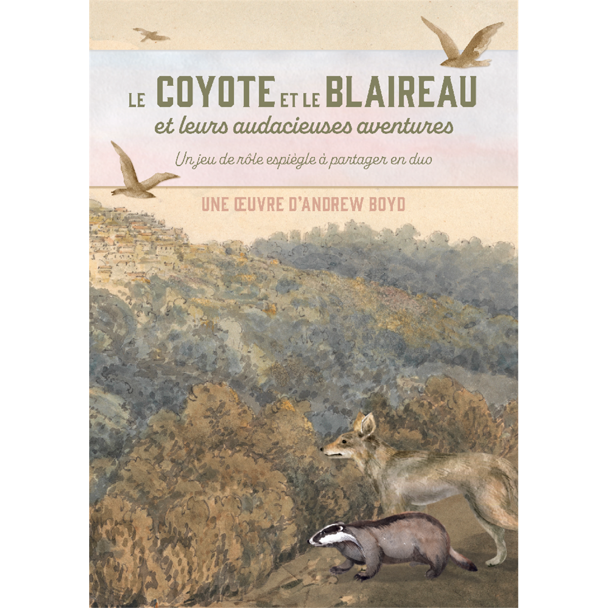 Acheter Le Coyote et le Blaireau - Un Jeu de Rôle en Duo - Les