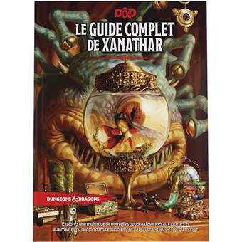 Donjons & Dragons : Le Guide Complet de Xanathar