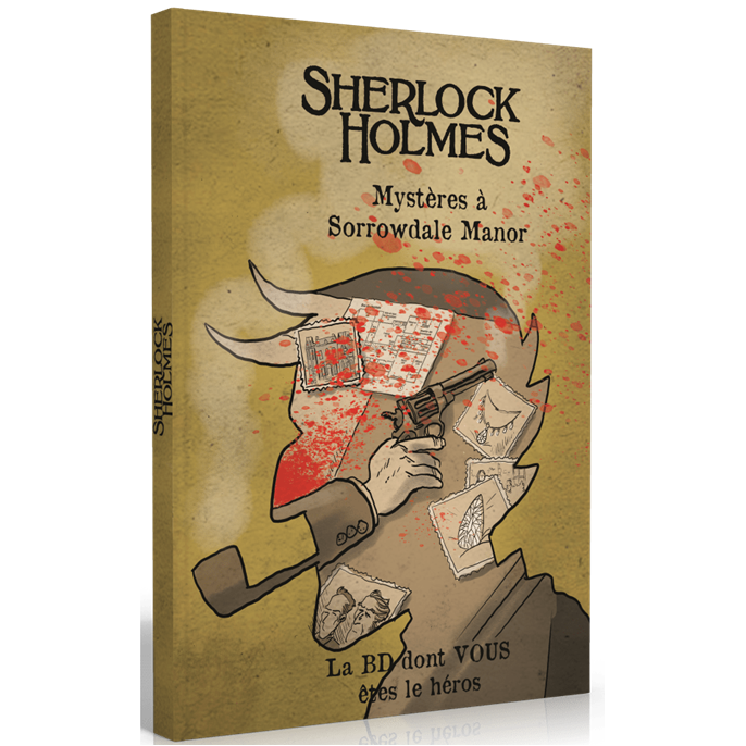 Sherlock Holmes : Mystères à Sorrowdale Manor