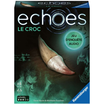 Echoes : Le Croc