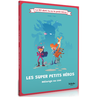 Les Super Petits Héros : Mélange au Zoo
