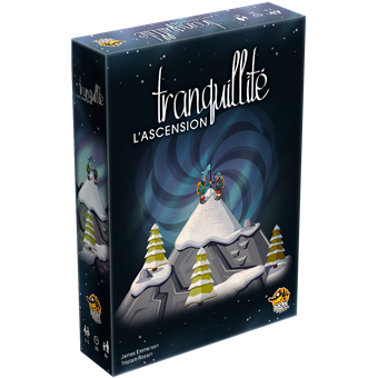 Tranquillité : L'Ascension