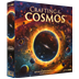Crafting the Cosmos