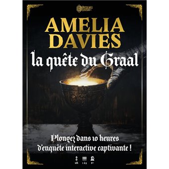 Amelia Davies : La Quête du Graal
