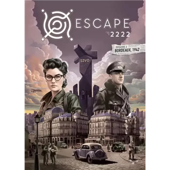 Escape 2222 : Bordeaux 1942
