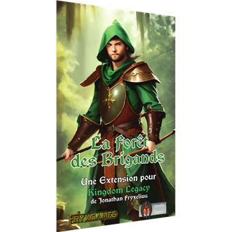 Kingdom Legacy : La Forêt des Brigands