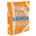 Pierre Feuille Saumon Ciseaux