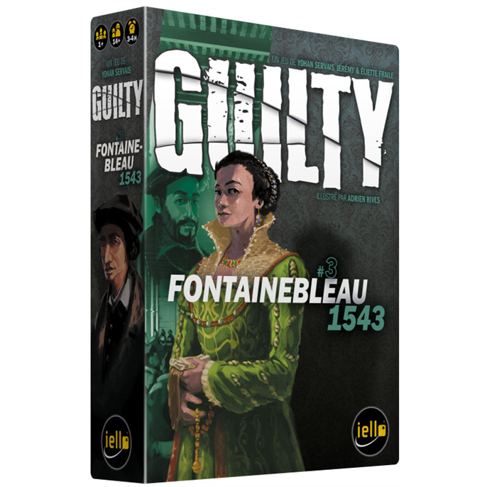 Guilty : Fontainebleau 1543