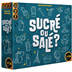 Sucré ou Salé ?