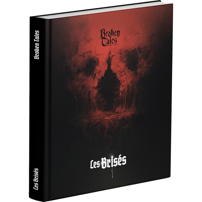 Broken Tales : Les Brisés