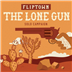 Fliptown : The Lone Gun