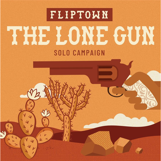 Fliptown : The Lone Gun