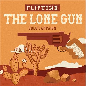 Fliptown : The Lone Gun
