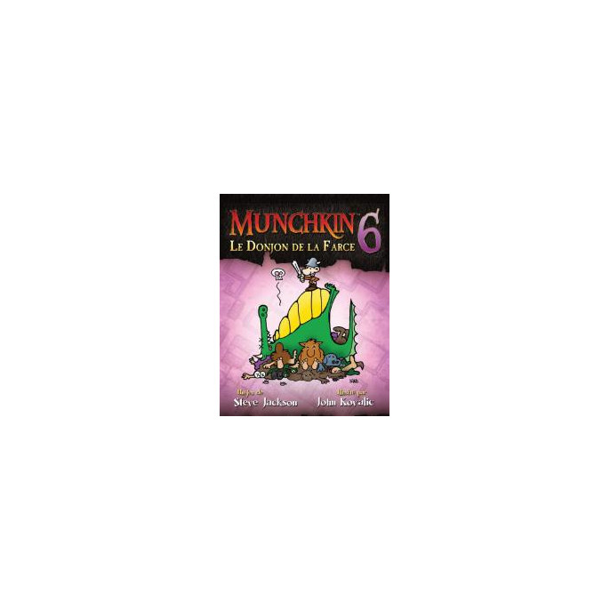 Munchkin 6 : Le donjon de la farce