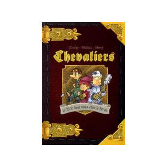 Chevaliers : La BD dont vous êtes le Héros